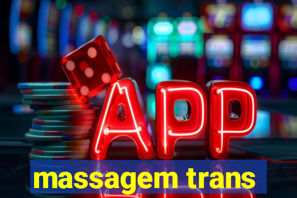 massagem trans